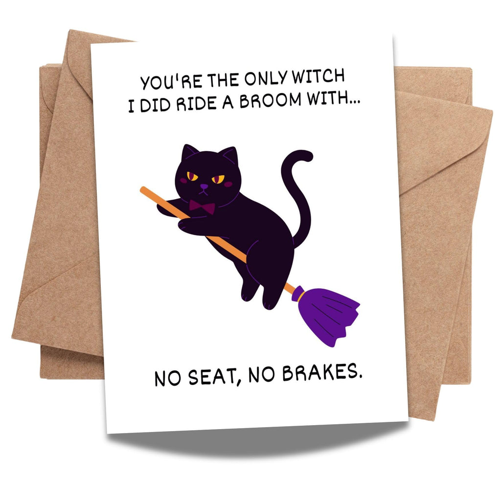 Funny Halloween Card You’re the Only Witch I’d Ride a Broom With Spooky Cute Greeting for Women, Men, Friends, Coworkers Handmade in USA