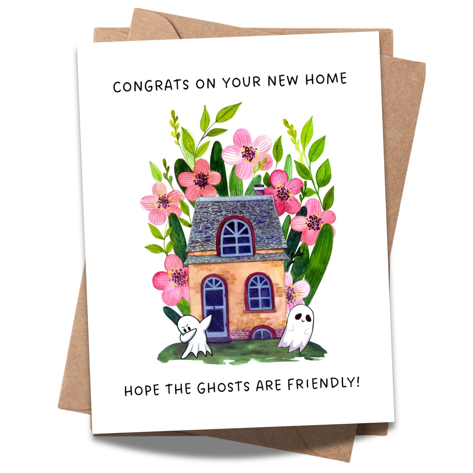 Funny Housewarming Card for New Homeowners – Congrats on Your New Home Hope the Ghosts Are Friendly – Greeting Card for Friends Family Couples – Handmade in USA