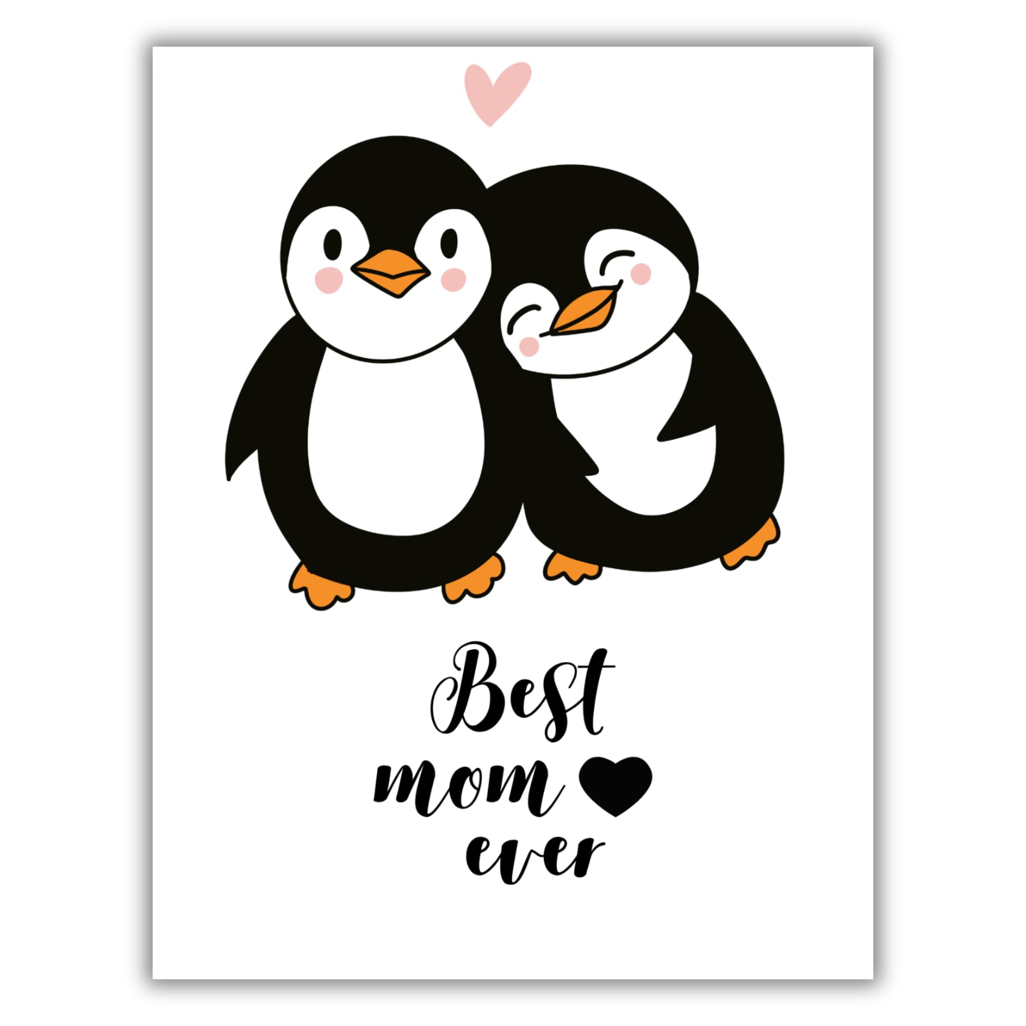 Best Mom Ever Mother’s Day Card – Cute Penguin and Baby Illustration – 4.25x5.5 inch – Blank Inside – Adorable Animal Card for Mom or Grandma