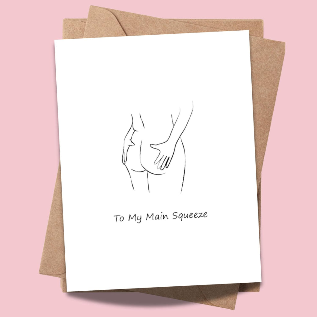 Funny Main Squeeze Valentine’s Day Card – Flirty Love Card for Girlfriend, Wife, or Fiancée – Cute & Cheeky Anniversary, Wedding, or Romantic Gift