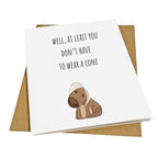 Funny Get Well Soon Card | Hilarious Surgery Recovery Gift for Him, Her, or Friends | Speedy Recovery Humor Card – At Least You Don’t Have to Wear a Cone!