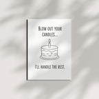 Funny Sexy Birthday Card for Him or Her – Flirty Adult Humor Greeting Card – “Blow Out Your Candles, I’ll Handle the Rest” – Naughty & Romantic Gift