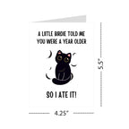 Funny Birthday Card for Coworker, Family, or Friends – “A Little Birdie Told Me You’re Older... So I Ate It!” – Hilarious Made in USA Greeting