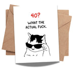 Funny 40th Birthday Card What the Actual Fk Hilarious Milestone Greeting for Men Women Friends Coworkers Handmade in USA