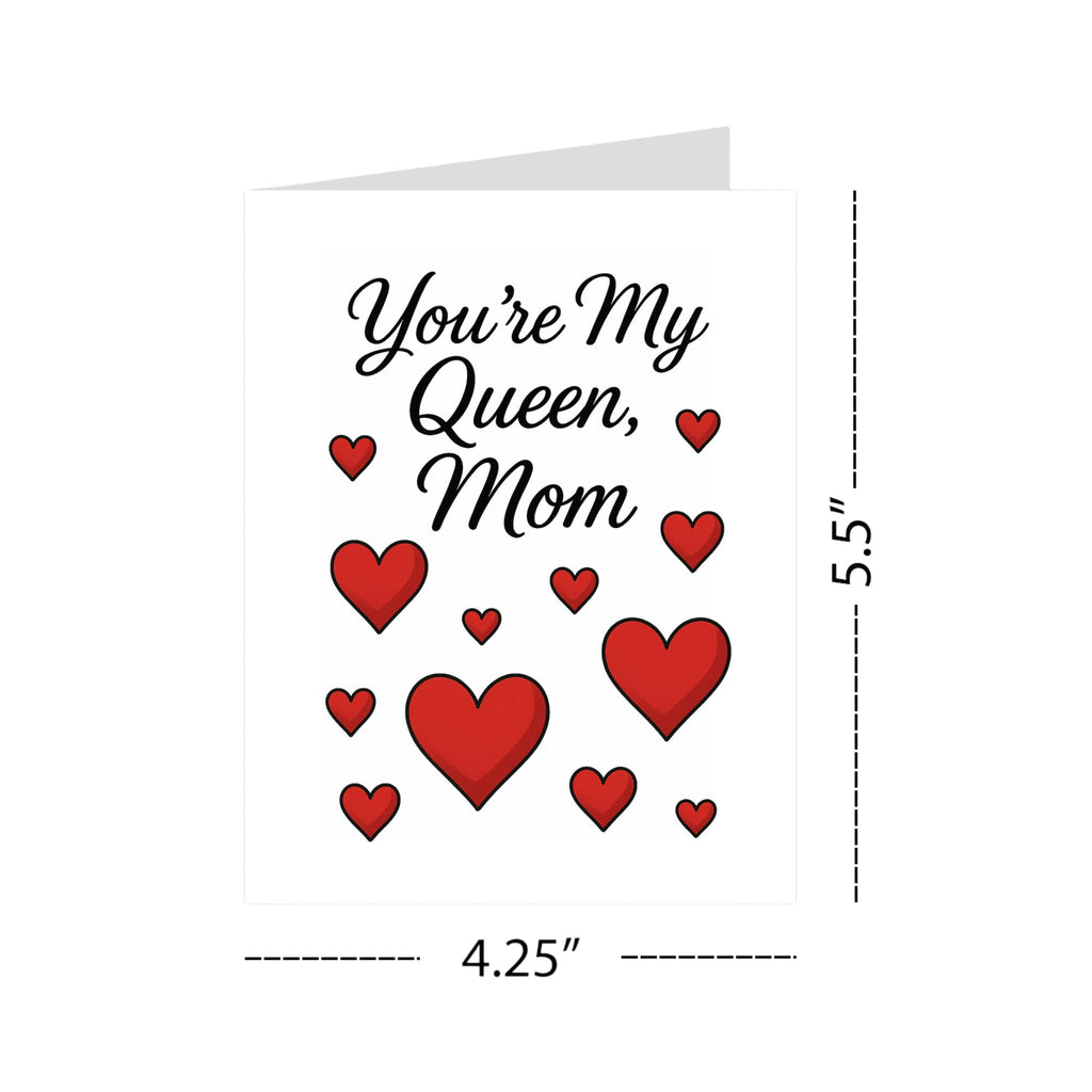 You’re My Queen Mom Card – Cute Red Heart Design Mother’s Day Greeting – 4.25x5.5 inch – Blank Inside – Fun & Loving Card for Mom from Daughter or Son