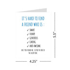 Hilarious Friendship Day Card Hard to Find a Friend Who’s Smart, Funny, Caring & Awesome – Lucky to Have Me Card for Best Friend – Handmade in USA