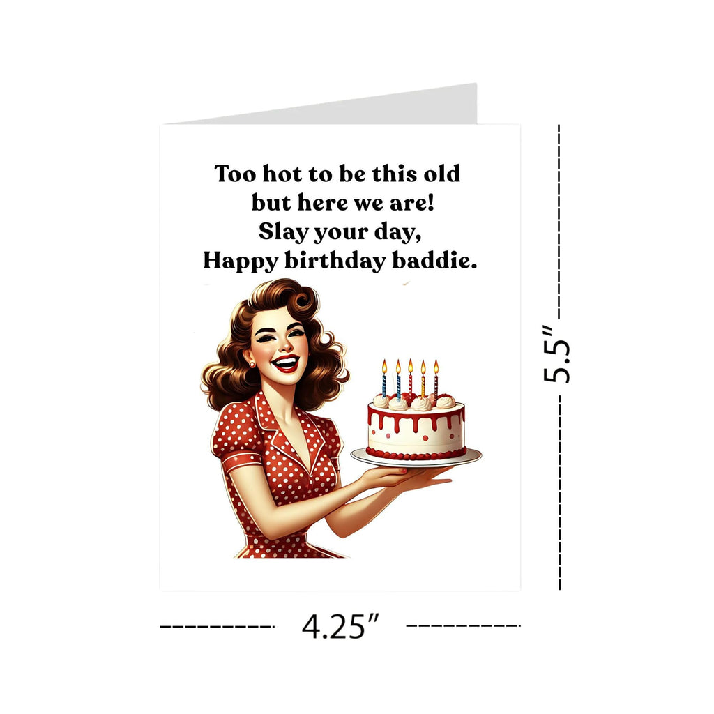 Funny Birthday Card for Women Too Hot to Be This Old, Baddie Birthday Greeting Card Handmade Gift for Her Best Friend Sister Coworker Girl Boss