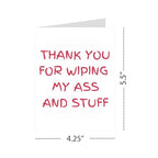 Mother’s Day Card for Mom, ‘Thank You for Wiping My Ass and Stuff’ Hilarious Gift, Funny Mom Card, Perfect for Mother’s Day, Birthday, or Appreciation”
