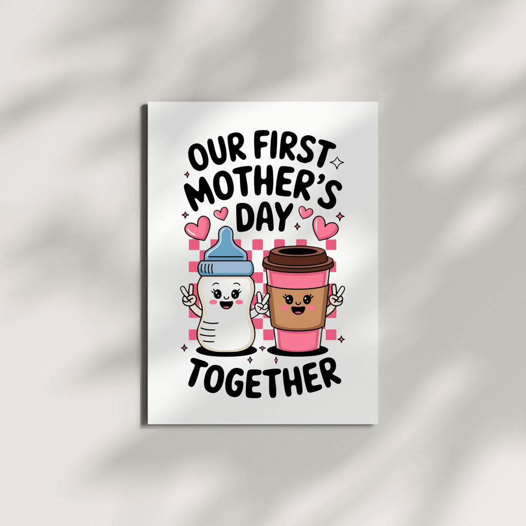 Our First Mother's Day Together Card – Sentimental Greeting Card for Mom, New Mom, Grandma – Mother's Day Gift for Women – Made in USA