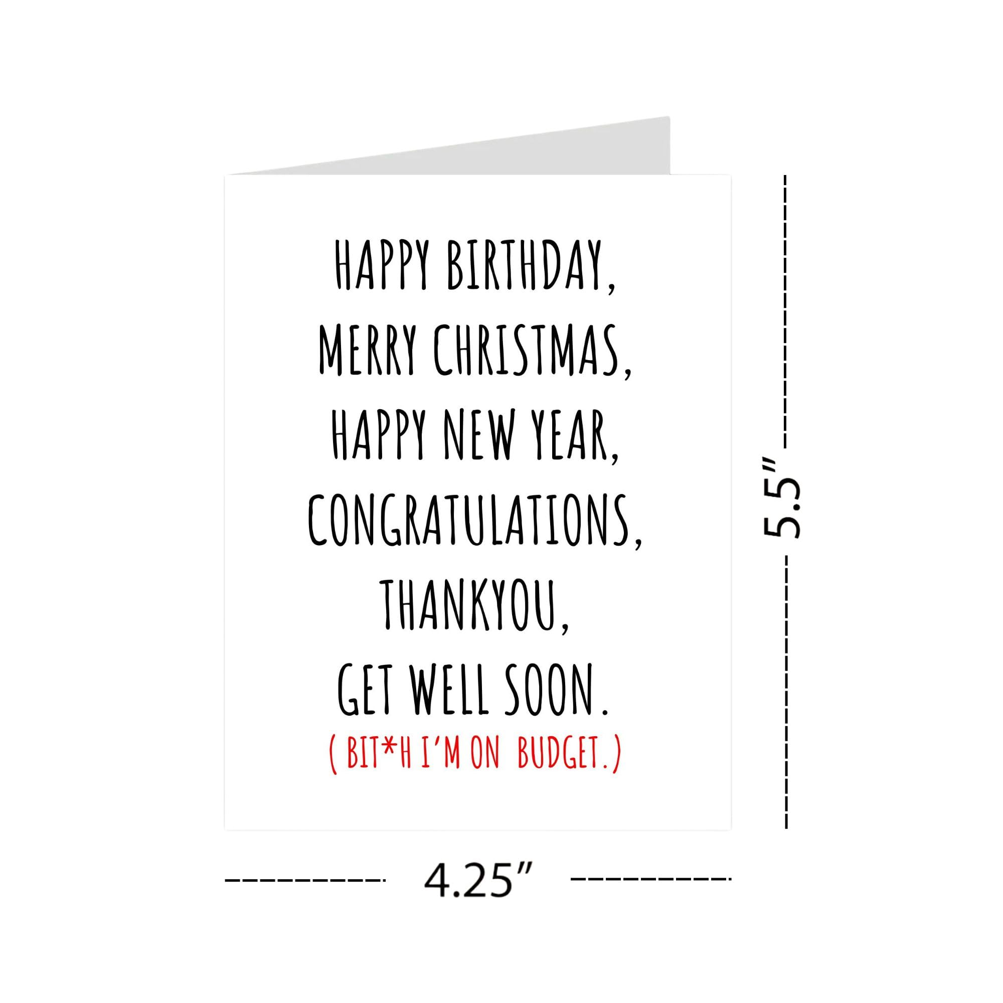 Funny All Occasion Card – Birthday, Christmas, New Year, Congrats, Get Well, Thank You – Sarcastic Budget Card for Friends or Coworkers – Handmade in USA