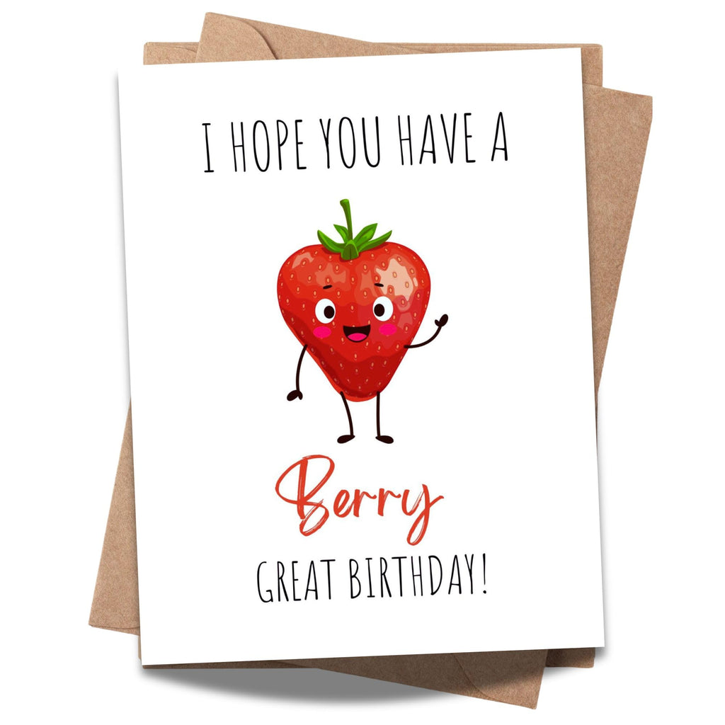 Funny Pun Birthday Card – I Hope You Have a Berry Great Birthday – Cute Fruit Joke Card for Kids, Friends, Men, Women – Wholesome & Handmade in USA