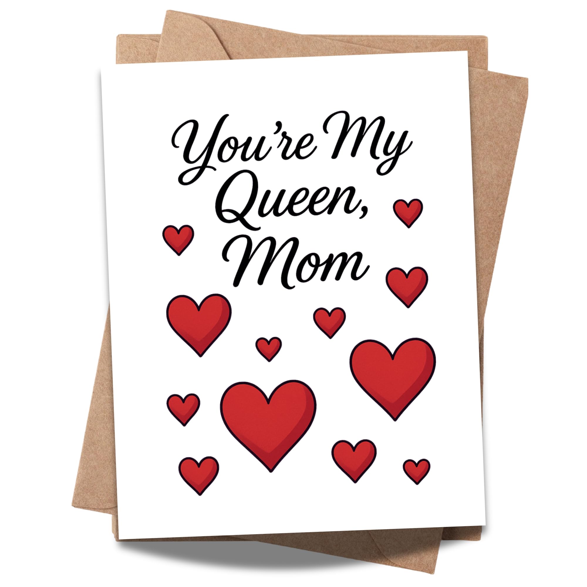 You’re My Queen Mom Card – Cute Red Heart Design Mother’s Day Greeting – 4.25x5.5 inch – Blank Inside – Fun & Loving Card for Mom from Daughter or Son