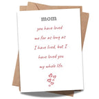 Special Mother’s Day Card, Birthday Card for Mother, Sentimental Card for Mom, Thank You Mom, Love You My Whole Life, Mother’s Day Gift from Daughter Son
