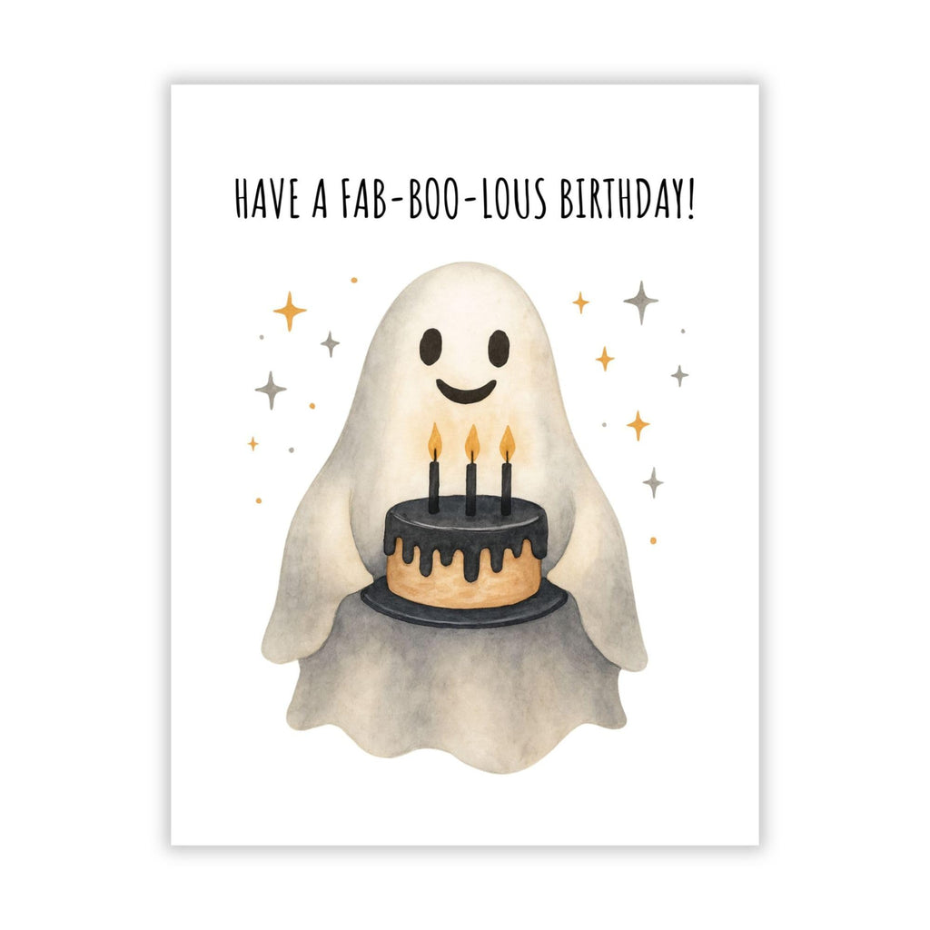 Funny Birthday Card Have a Fab-Boo-Lous Birthday Cute Ghost Spooky Greeting for Men, Women, Kids, Friends, Coworkers Handmade in USA