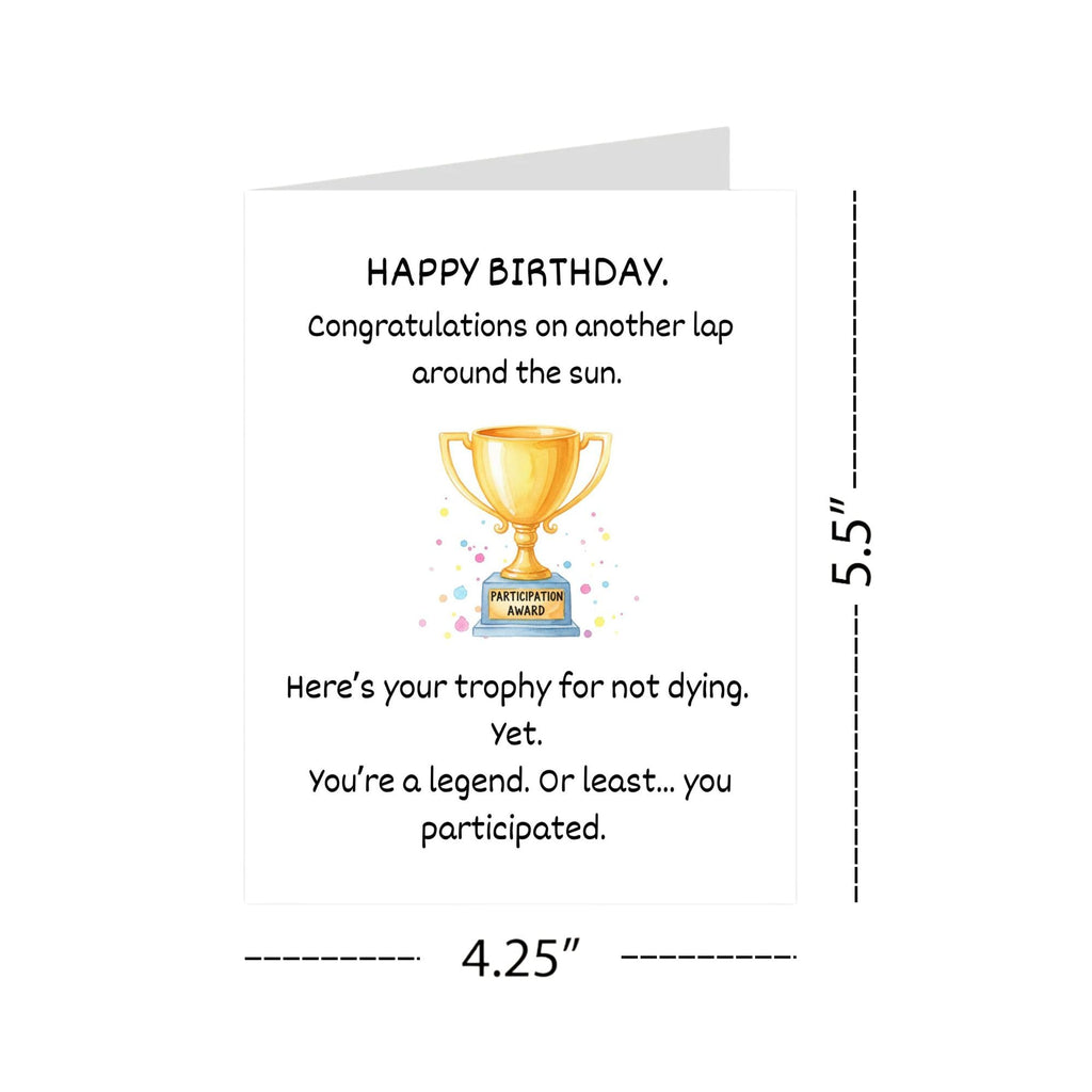 Funny Birthday Card for Men and Women Adult Humor Greeting Card Sarcastic Handmade Gift for Friends Coworkers Him or Her Hilarious Trophy Joke