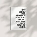 Funny Happy Birthday Card for Sister, Mom, Brother, Men, Women & Best Friend – Cool Birthday Greeting for Family & Friends – Handmade in USA