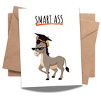 Graduation Card for Her or Him Congrats Smart Ass – Funny Graduate Gift Idea for Best Friend, Sister, Brother, Cousin, Classmate – Blank Inside – Handmade in USA