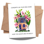 Funny Housewarming Card for New Homeowners – Congrats on Your New Home Hope the Ghosts Are Friendly – Greeting Card for Friends Family Couples – Handmade in USA