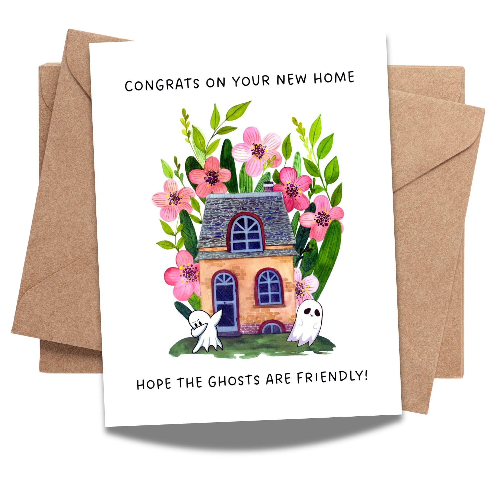Funny Housewarming Card for New Homeowners – Congrats on Your New Home Hope the Ghosts Are Friendly – Greeting Card for Friends Family Couples – Handmade in USA