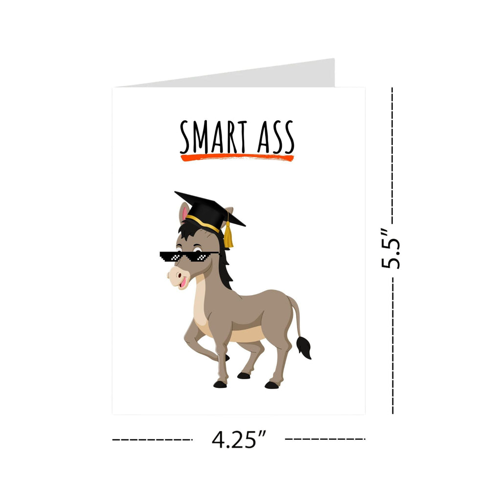 Graduation Card for Her or Him Congrats Smart Ass – Funny Graduate Gift Idea for Best Friend, Sister, Brother, Cousin, Classmate – Blank Inside – Handmade in USA