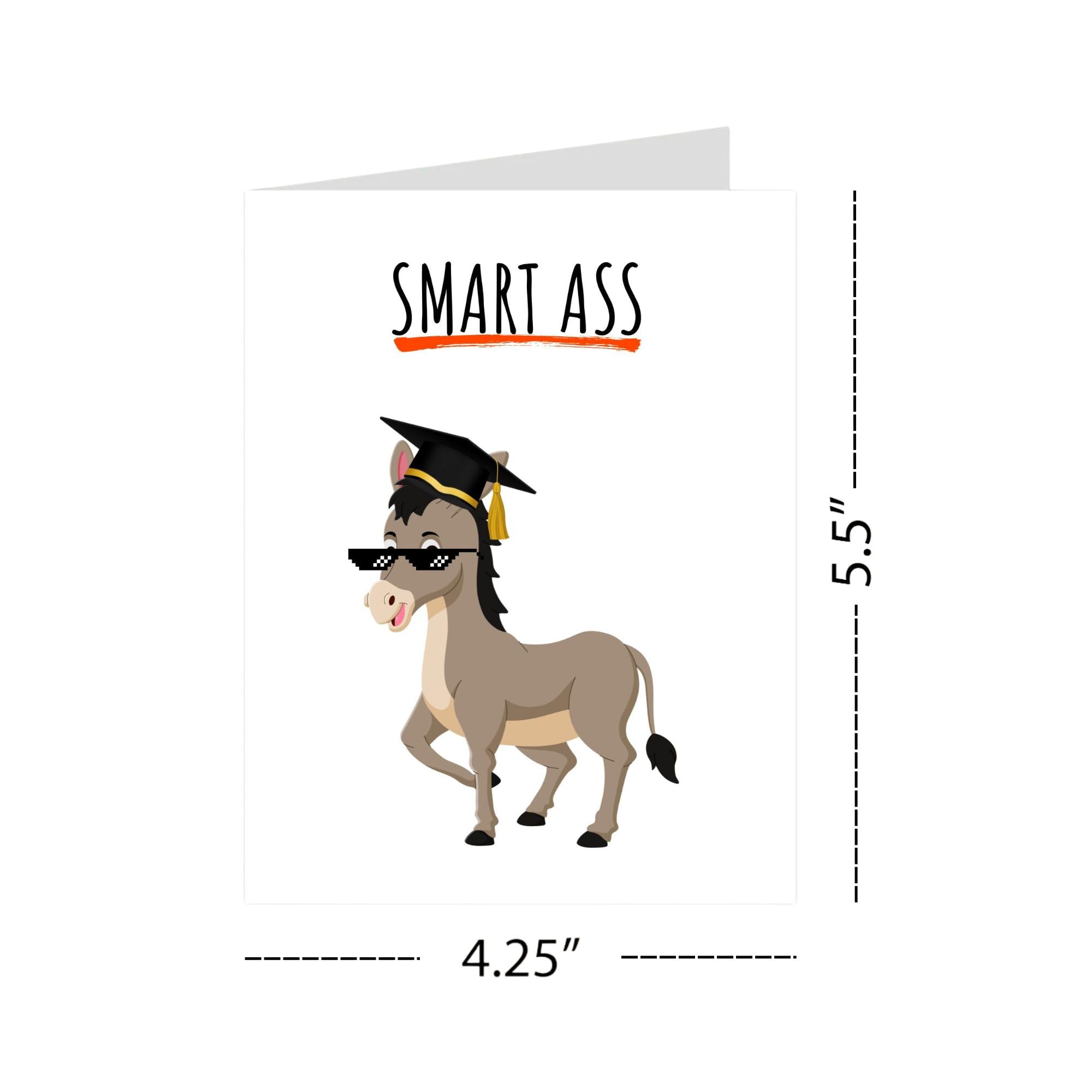 Graduation Card for Her or Him Congrats Smart Ass – Funny Graduate Gift Idea for Best Friend, Sister, Brother, Cousin, Classmate – Blank Inside – Handmade in USA
