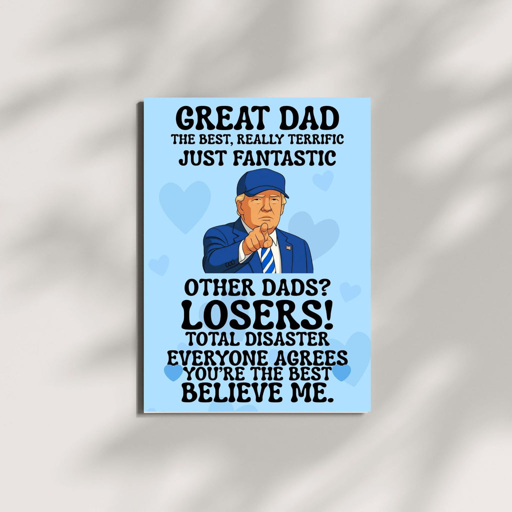Funny Trump-Themed Father’s Day Card for Dad, Grandpa or Stepdad – Hilarious Joke Greeting from Son or Daughter – Patriotic Humor – Made in USA