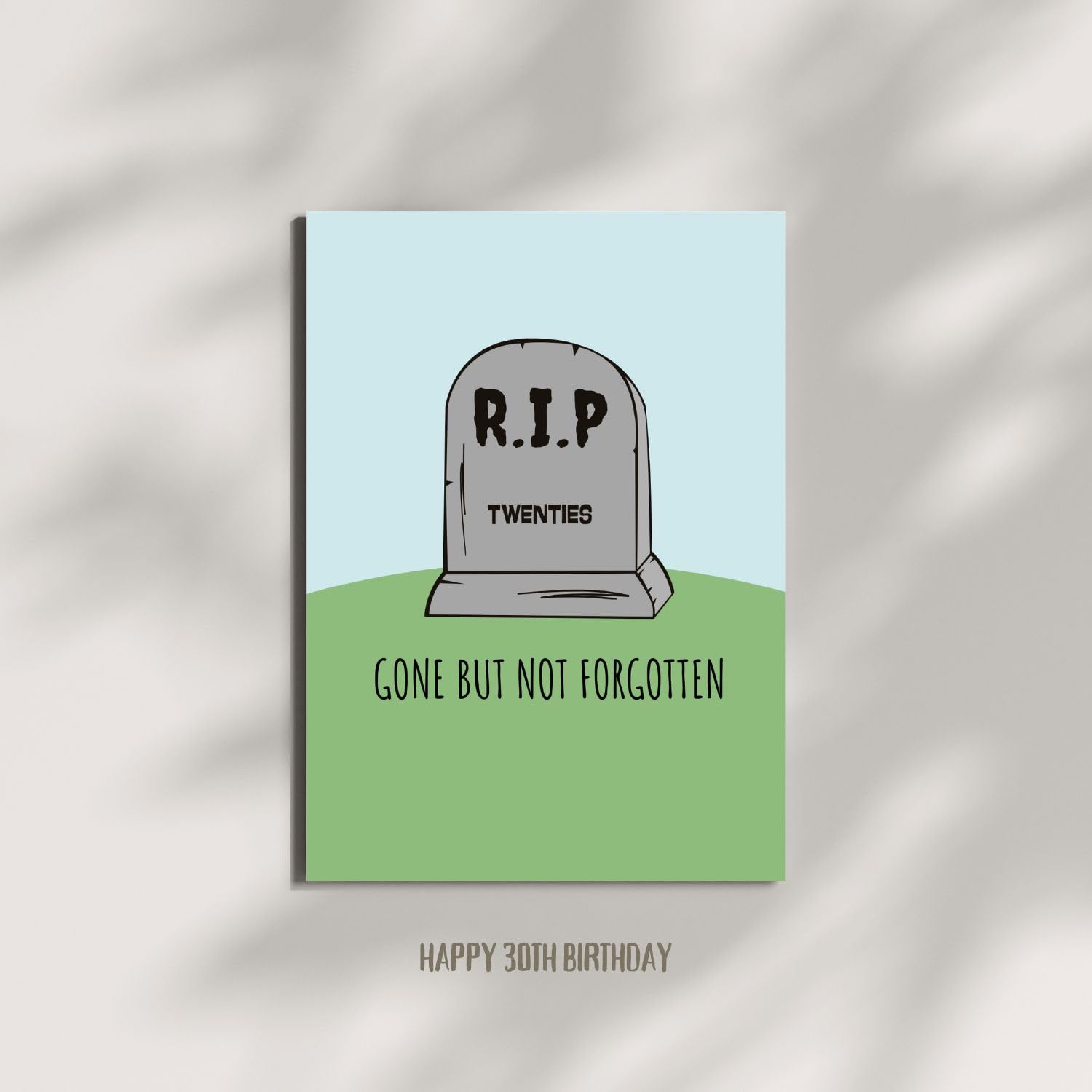 Funny Birthday Cards for Men and Women – Handmade in the USA – Happy 30th Birthday Gifts for Friends – Includes 1 Card & 1 Envelope – Fun Greeting Card for Him or Her