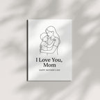 I Love You Mom Mother’s Day Card – Minimalist Line Art of Mom and Child Hug – Blank Inside – 4.25x5.5” Greeting Card – Sweet and Sentimental Gift