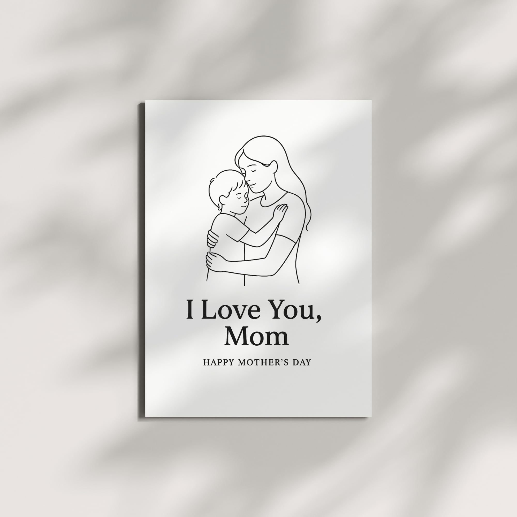 I Love You Mom Mother’s Day Card – Minimalist Line Art of Mom and Child Hug – Blank Inside – 4.25x5.5” Greeting Card – Sweet and Sentimental Gift