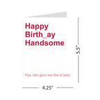 Funny Birthday Card Hilarious Birthday Gifts for Men, Husband, Boyfriend, Fiancé, Him Unique Happy Bday Cards Joke Greeting Card for His Birthday Laughs