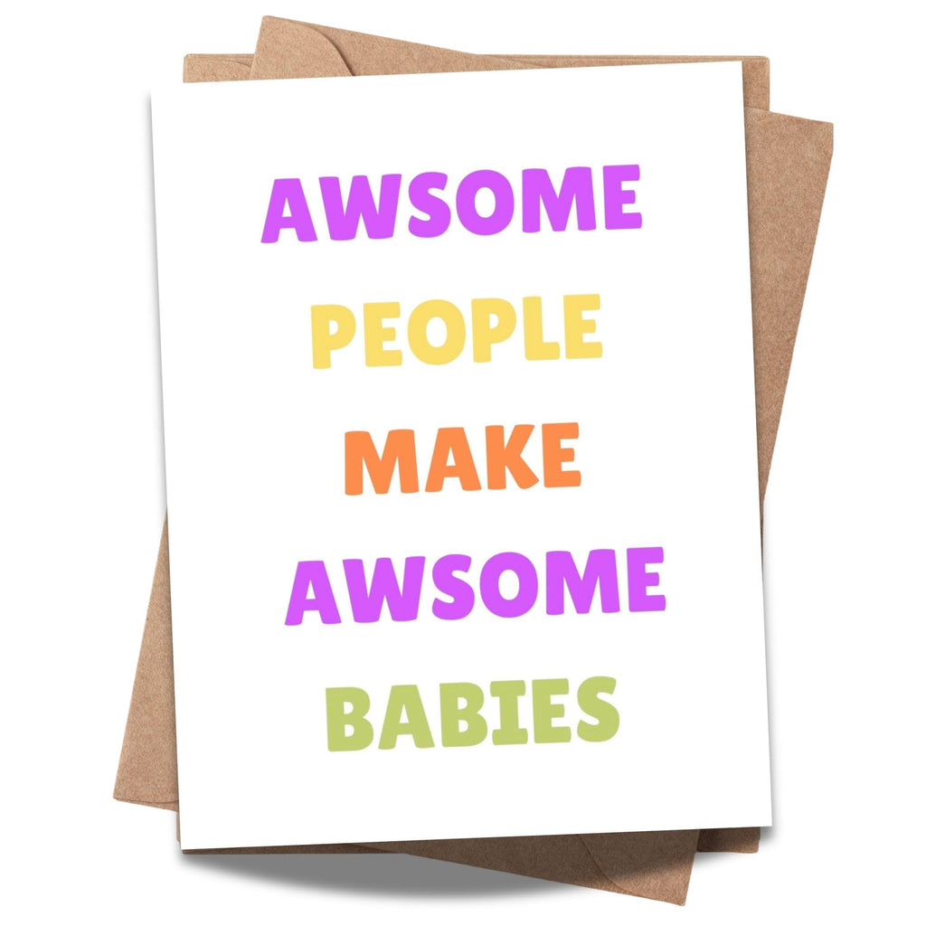 Baby Shower Greeting Card “Awesome People Make Awesome Babies” – Sweet & Heartfelt Card for New Parents – Perfect for Baby Shower or Pregnancy Reveal