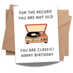 Funny Birthday Card for Him or Her – “You Are Not Old, You Are Classic” – Humorous Retro-Inspired Greeting – Perfect for Friends, Family, Coworkers
