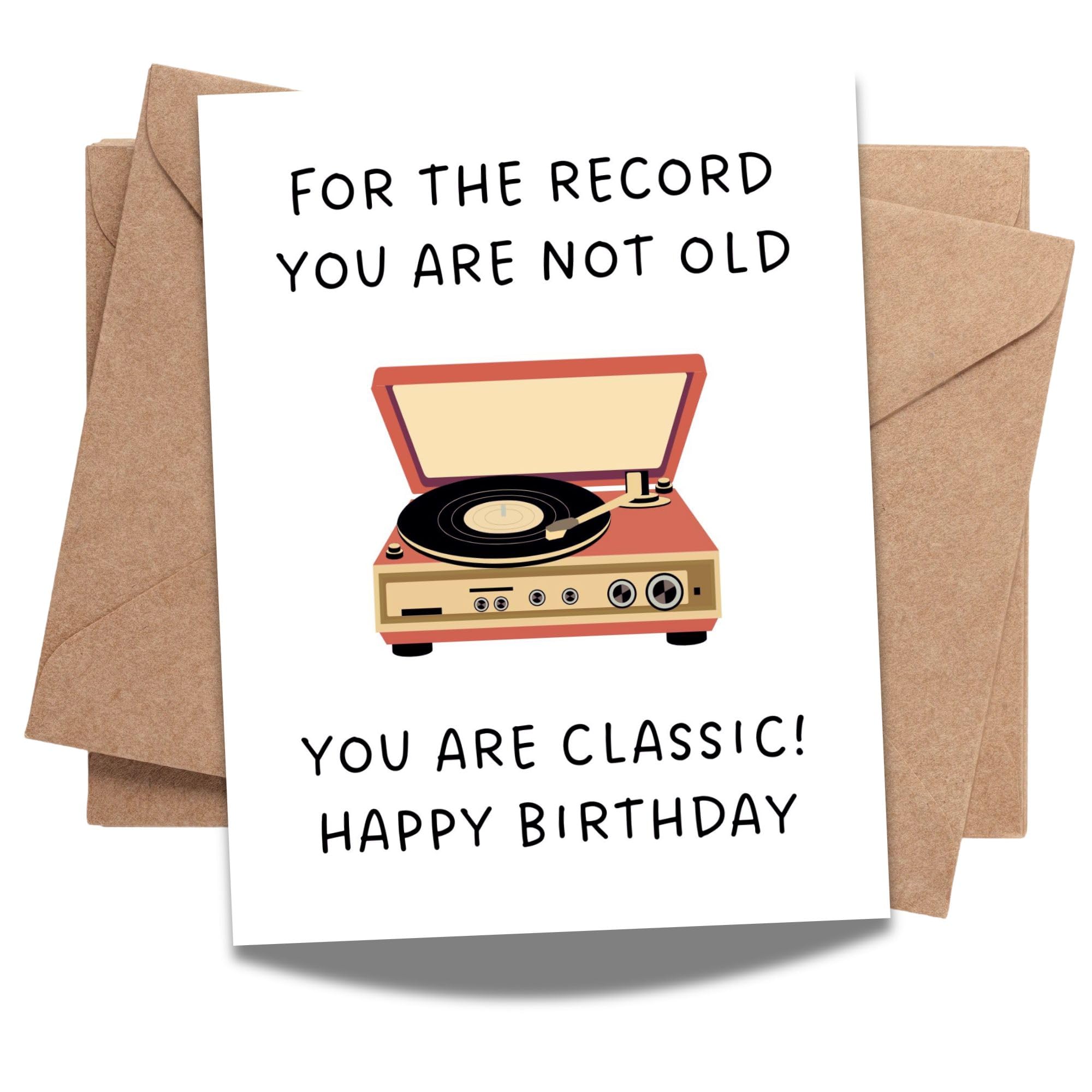Funny Birthday Card for Him or Her – “You Are Not Old, You Are Classic” – Humorous Retro-Inspired Greeting – Perfect for Friends, Family, Coworkers