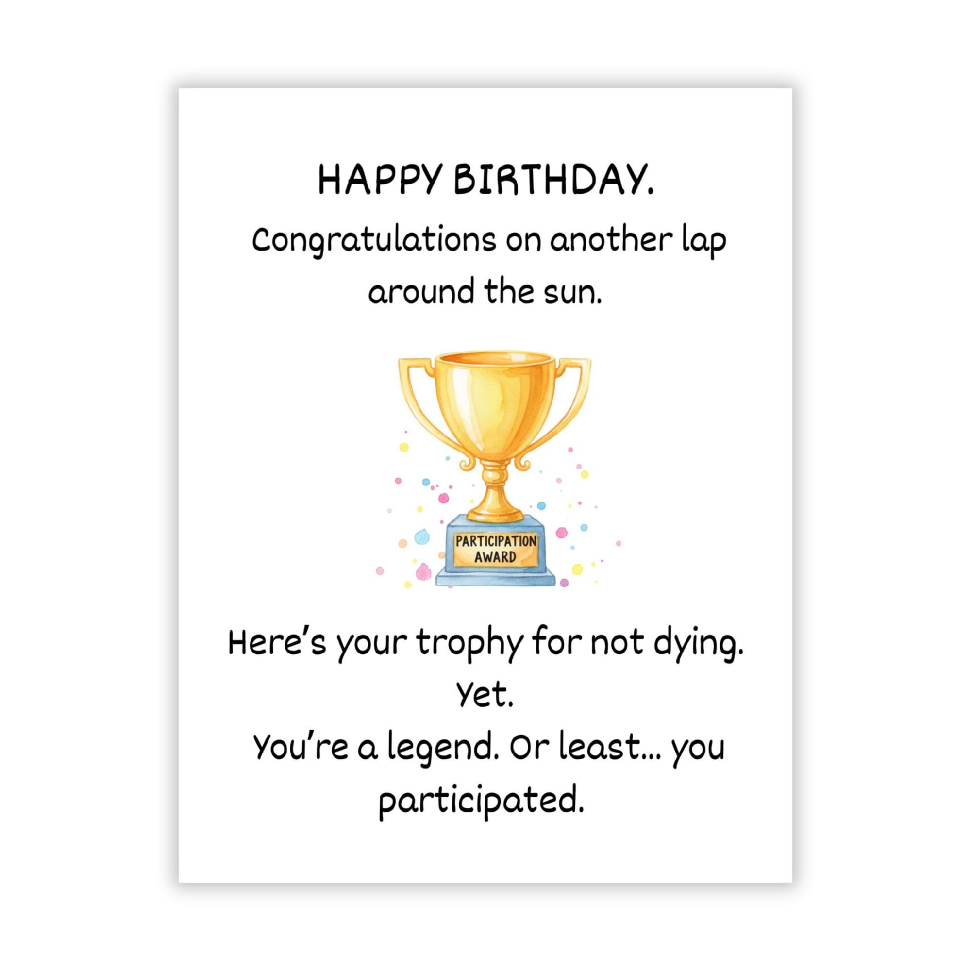 Funny Birthday Card for Men and Women Adult Humor Greeting Card Sarcastic Handmade Gift for Friends Coworkers Him or Her Hilarious Trophy Joke