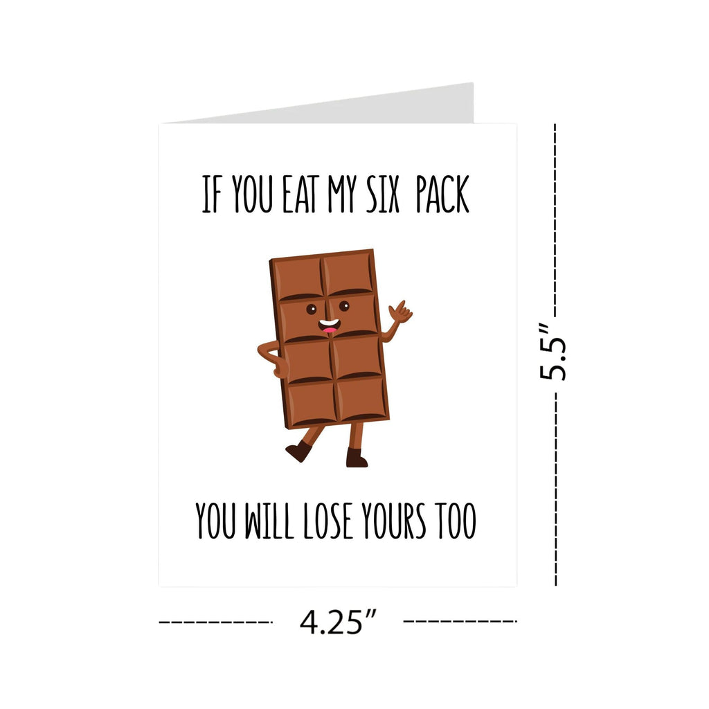 Funny Romantic Card – If You Eat My Six Pack You’ll Lose Yours Too – Hilarious Anniversary or Valentine’s Day Card for Boyfriend, Girlfriend, Spouse – Handmade in USA
