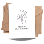 I Love You More Than Pizza Greeting Card – Funny Minimalist Line Art Love Card with Envelope – Cute Gift for Couples, Valentine’s Day – Blank Inside