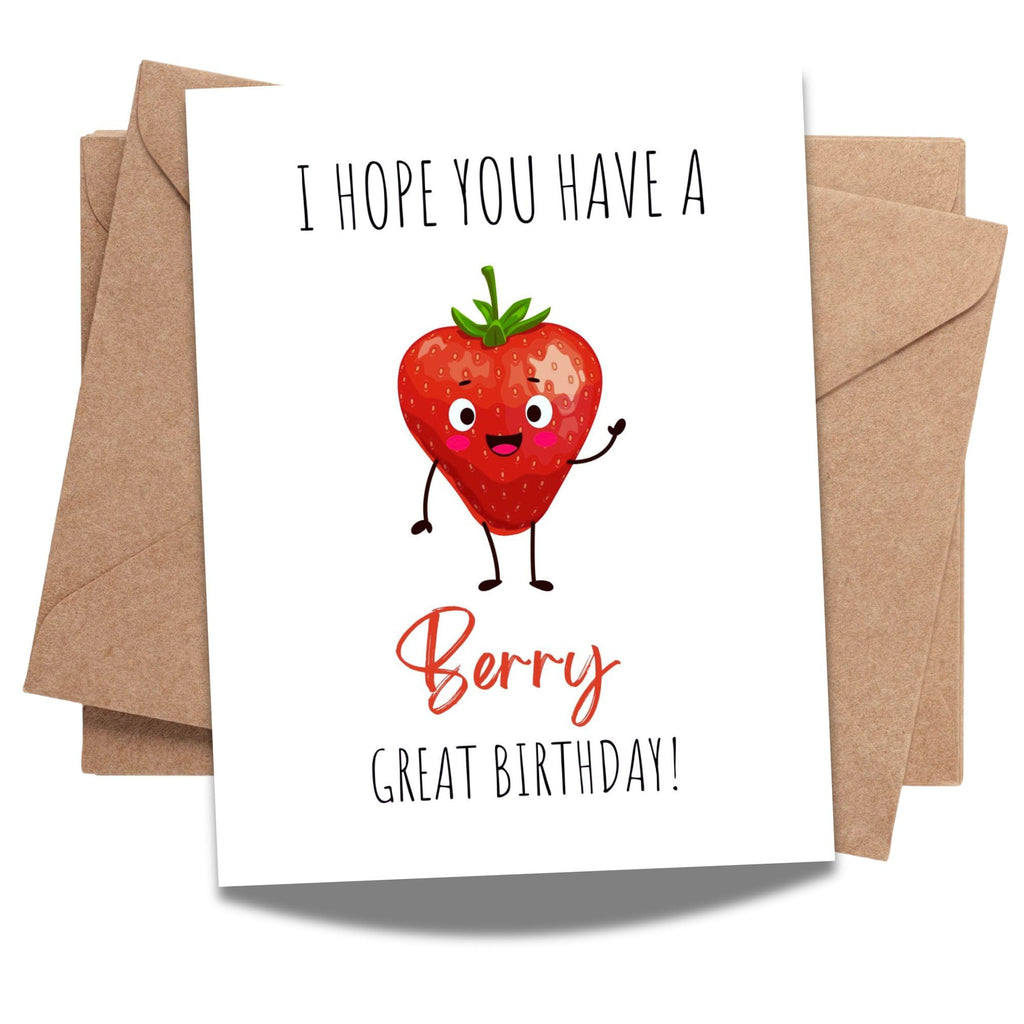 Funny Pun Birthday Card – I Hope You Have a Berry Great Birthday – Cute Fruit Joke Card for Kids, Friends, Men, Women – Wholesome & Handmade in USA